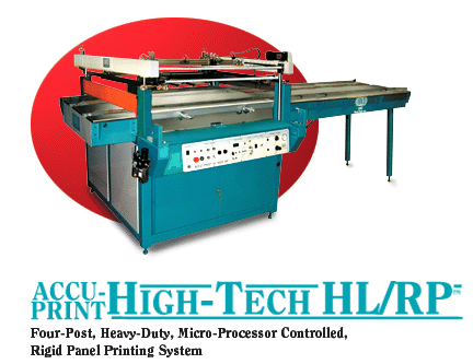 Accu-Print HL/RP Four-Post, Heavy Duty, Micro Processor Controlled, Rigid Panel Printing System